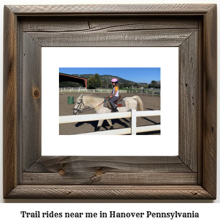 trail rides near me in Hanover, Pennsylvania